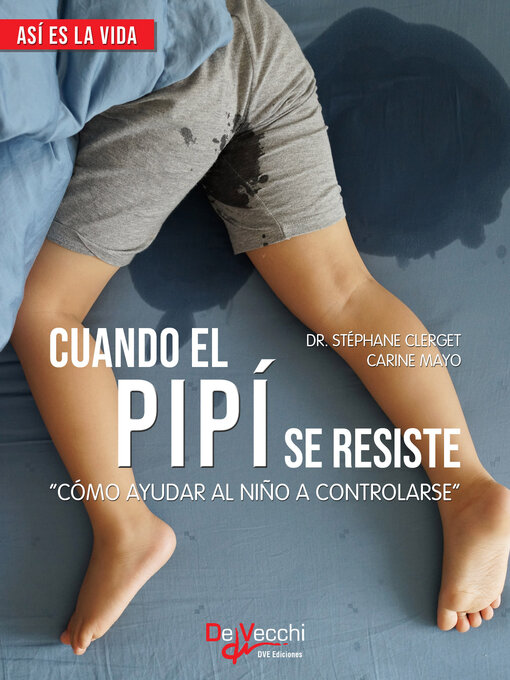Cover image for Cuando el pipí se resiste